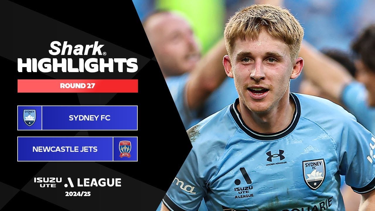 #ไฮไลท์ฟุตบอล [ ซิดนีย์ เอฟซี 3 - 2 นิวคาสเซิ่ล เจ็ทส์ ] เอลีก ออสเตรเลีย 2025/20.4.68